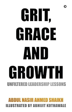 Grit, Grace and Growth
